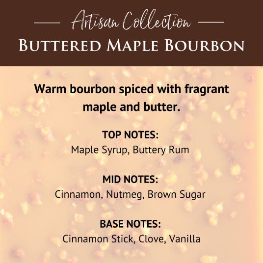 Buttered Maple Bourbon - Artisan Soy Wax Melts