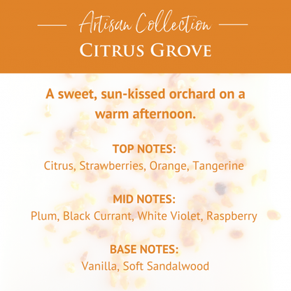Citrus Grove - Artisan Soy Wax Melts