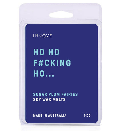Ho Ho F#cking Ho - Sugar Plum Fairies Soy Wax Melts